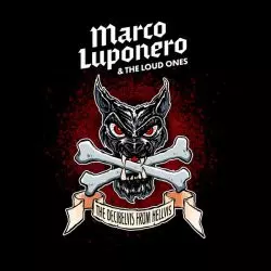 Marco Luponero & The Loud Ones