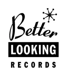 Better Looking Records