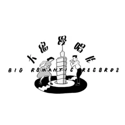 Big Romantic Records