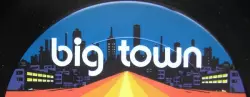 Big Town