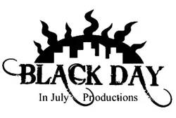 Black Day In July Productions