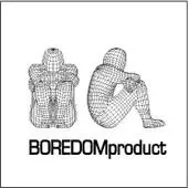 BOREDOMproduct