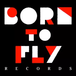 Born To Fly Records