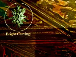 Bright Carvings