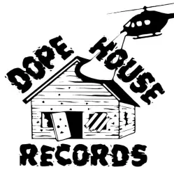 Dope House Records