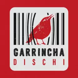 Garrincha Dischi