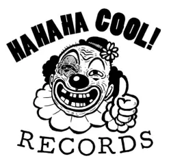 HAHAHA Cool! Records