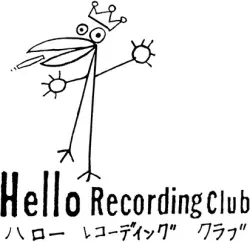 Hello Recording Club