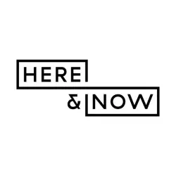 Here & Now