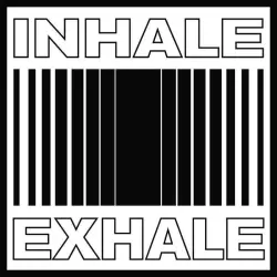 Inhale Exhale Records