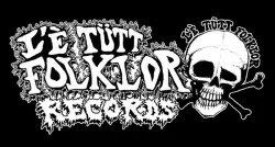 L'é Tütt Folklor Records