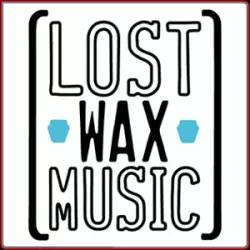 Lost Wax Music