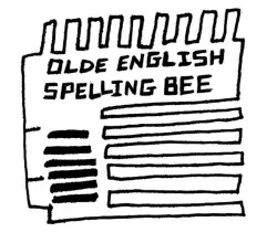 Olde English Spelling Bee