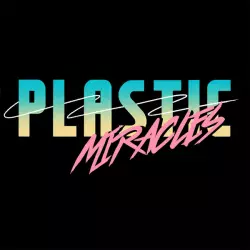 Plastic Miracles