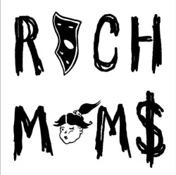 Rich Moms