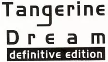 Tangerine Dream Definitive Edition