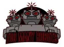 Too Many Robots