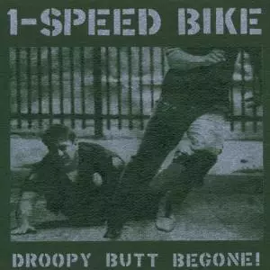 1-Speed Bike: Droopy Butt Begone!