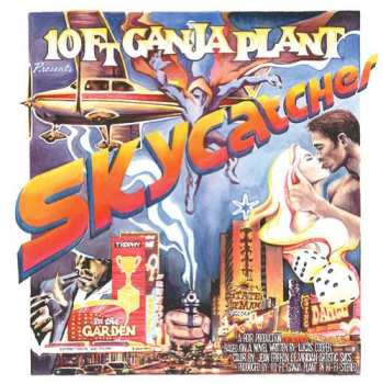 Album 10 Ft. Ganja Plant: Skycatcher