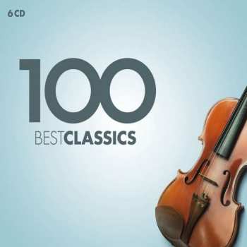 Album Various: 100 Best Classics