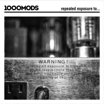 LP 1000MODS: Repeated Exposure To... 674705