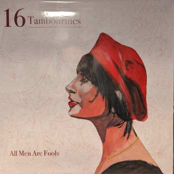 LP 16 Tambourines: All Men Are Fools LTD 597179