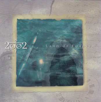 Album 2002: Land Of Forever