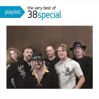 38 Special: The Very Best Of 38 Special