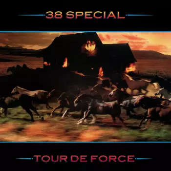 38 Special: Tour de Force