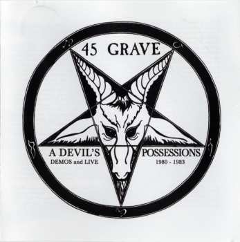 Album 45 Grave: A Devil's Possessions (Demos And Live 1980-1983)