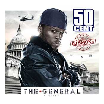 Album 50 Cent & Dj Smoke: The General: 50 Cent Mixtape