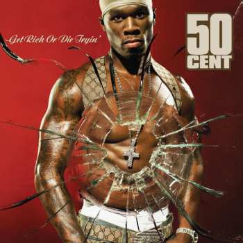 CD 50 Cent: Get Rich Or Die Tryin' 606761