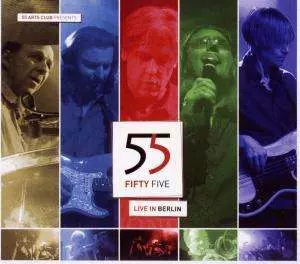 55 Fifty Five: Live In Berlin 2009