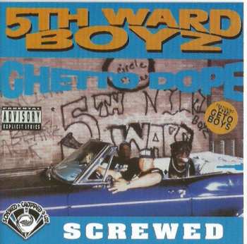 CD 5th Ward Boyz: Ghetto Dope Screwed 470373