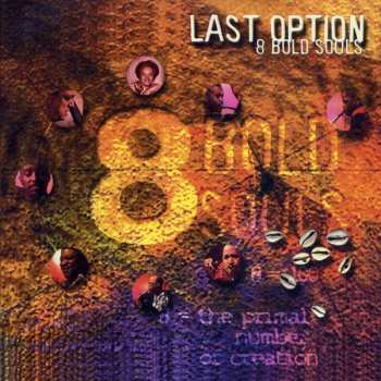 8 Bold Souls: Last Option