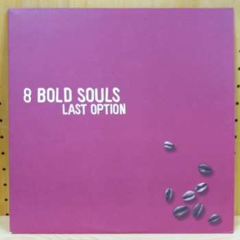 2LP 8 Bold Souls: Last Option 572509