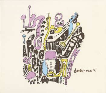 CD Damien Rice: 9 DIGI 731