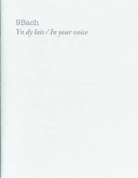 2CD 9Bach: Anian / Yn Dy Lais (In Your Voice) 298865