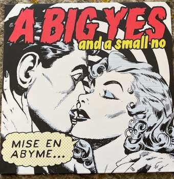 Album A Big Yes And A Small No: Mise En Abyme