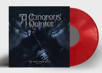 Album A Canorous Quintet: Only Pure Hate Red