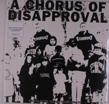 LP Chorus Of Disapproval: Truth Gives Wings To Strength LTD | CLR 466086