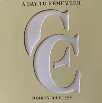 CD A Day To Remember: Common Courtesy 601631