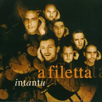 A Filetta: Intantu