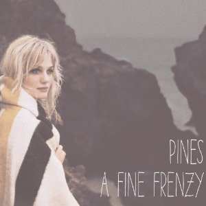 Album A Fine Frenzy: Pines