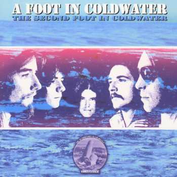 CD A Foot In Coldwater: The Second Foot In Coldwater 634462