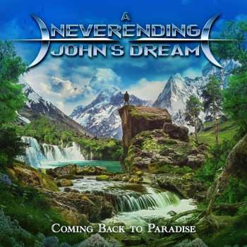 CD A Neverending John's Dream: Coming Back To Paradise 548352