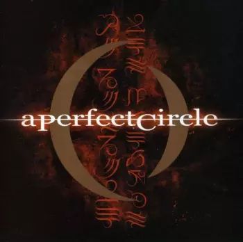 A Perfect Circle: Mer De Noms