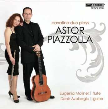 CD Astor Piazzolla: Cavatina Duo Plays Astor Piazzolla 448714