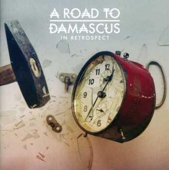 CD A Road To Damascus: In Retrospect 460774