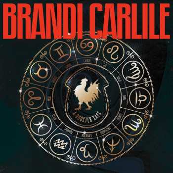 Album Brandi Carlile: A Rooster Says